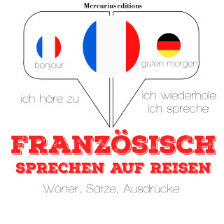 JM Gardner: Französisch sprechen auf Reisen