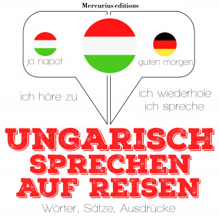 JM Gardner: Ungarisch sprechen auf Reisen