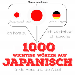 JM Gardner: 1000 wichtige Wörter auf Japanisch für die Reise und die Arbeit