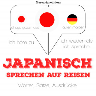 JM Gardner: Japanisch sprechen auf Reisen