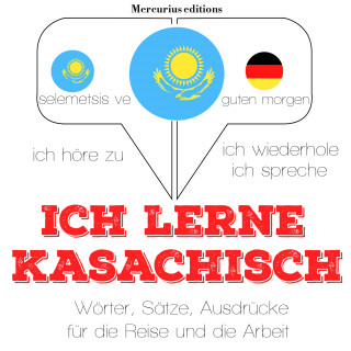 JM Gardner: Ich lerne Kasachisch