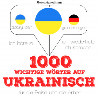 JM Gardner: 1000 wichtige Wörter auf Ukrainisch für die Reise und die Arbeit