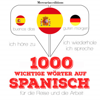 JM Gardner: 1000 wichtige Wörter auf Spanisch für die Reise und die Arbeit