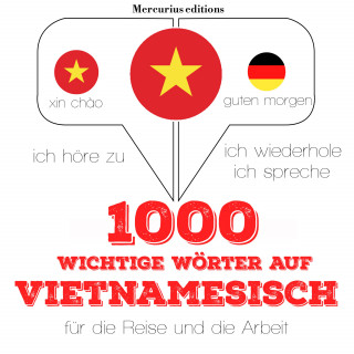 JM Gardner: 1000 wichtige Wörter auf Vietnamesisch für die Reise und die Arbeit