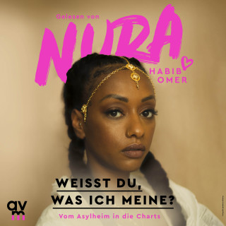 Nura Habib Omer: Weißt du, was ich meine?