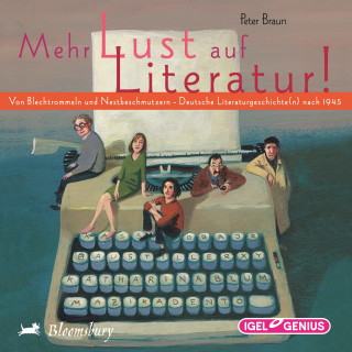 Peter Braun: Mehr Lust auf Literatur!