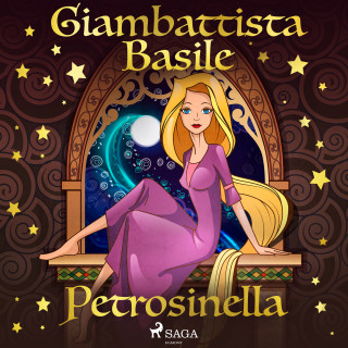 Giambattista Basile: Petrosinella