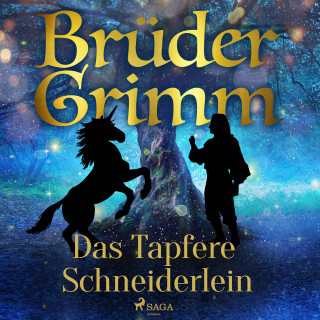 Brüder Grimm: Das Tapfere Schneiderlein