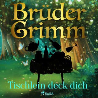 Brüder Grimm: Tischlein deck dich