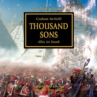 Graham McNeill: The Horus Heresy 12: Thousand Sons