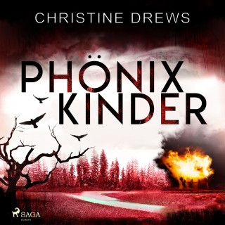 Christine Drews: Phönixkinder