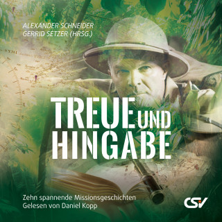 Alexander Schneider, Gerrid Setzer: Treue und Hingabe