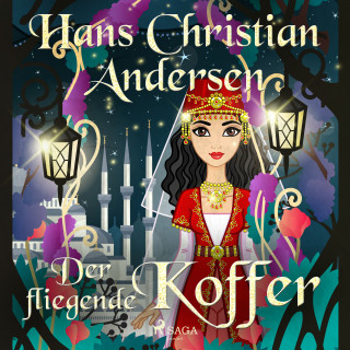 Hans Christian Andersen: Der fliegende Koffer