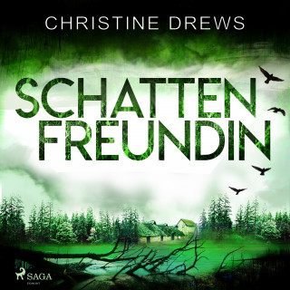 Christine Drews: Schattenfreundin