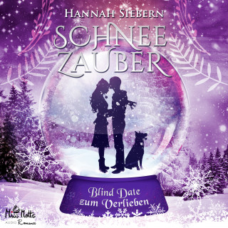 Hannah Siebern: Blind Date zum Verlieben (Schneezauber 2)