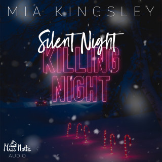 Mia Kingsley: Silent Night, Killing Night