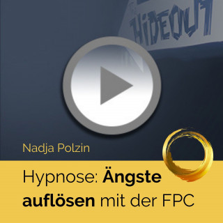 Nadja Polzin: Ängste auflösen mit der FPC