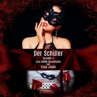 Finja Jinski: Der Schüler - Episode 3