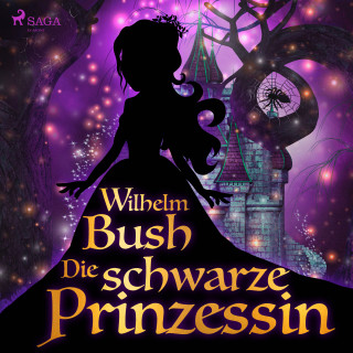 Wilhelm Busch: Die schwarze Prinzessin