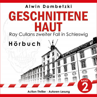 Alwin Dombetzki: Geschnittene Haut