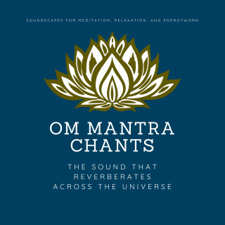 Bihali Pasang: OM Mantra Chants: OM Meditation, OM Chakra Alignment, OM Healing