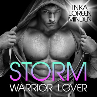 Inka Loreen Minden: Storm - Warrior Lover 4