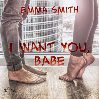 Emma Smith: I want you, Babe