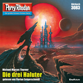 Michael Marcus Thurner: Perry Rhodan 3083: Die drei Haluter