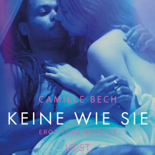 Camille Bech: Keine wie sie: Erotische Novelle