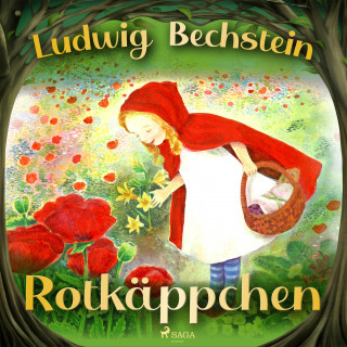 Ludwig Bechstein: Das Rotkäppchen