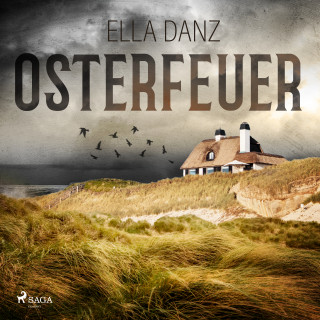 Ella Danz: Osterfeuer