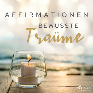 MAXX Audio: Affirmationen - Bewusste Träume