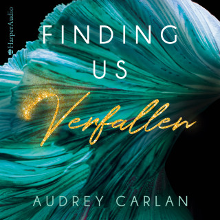 Audrey Carlan: Finding us - Verfallen (ungekürzt)