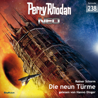 Rainer Schorm: Perry Rhodan Neo 238: Die neun Türme