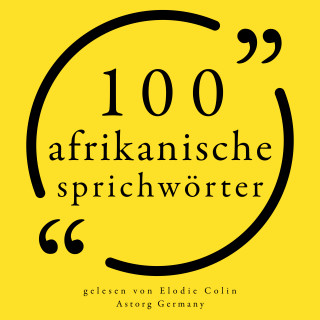 anonymous: 100 afrikanische Sprichwörter