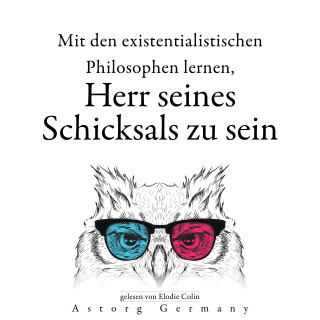 Friedrich Nietzsche, Soren Kierkegaard, Fyodor Dostoievsky: Ihr Schicksal mit den existentialistischen Philosophen bestimmen zu lernen...