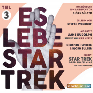 Björn Sülter: Es lebe Star Trek: Das Hörbuch - Teil 3