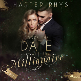 Harper Rhys: Save the Date with the Millionaire - Trenton
