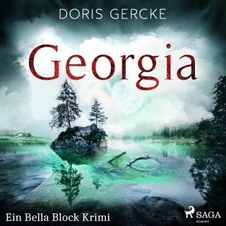 Doris Gercke: Georgia. Ein Bella Block Krimi