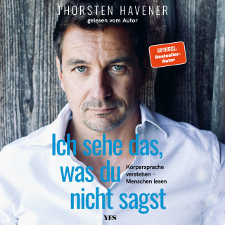 Thorsten Havener: Ich sehe das, was du nicht sagst