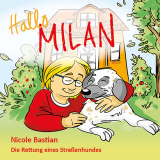 Nicole Bastian: Hallo Milan