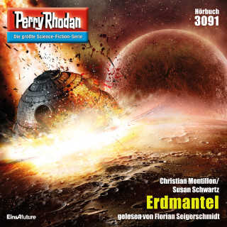 Susan Schwartz, Christian Montillon: Perry Rhodan 3091: Erdmantel