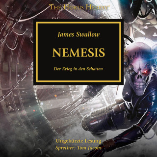 James Swallow: The Horus Heresy 13: Nemesis