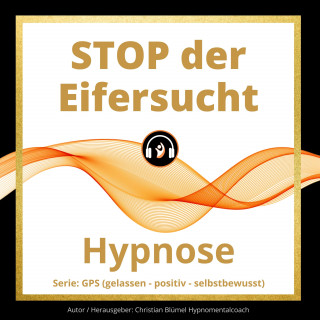 Christian Blümel: STOP der Eifersucht