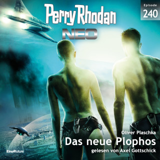 Oliver Plaschka: Perry Rhodan Neo 240: Das neue Plophos