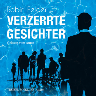 Robin Felder: Verzerrte Gesichter