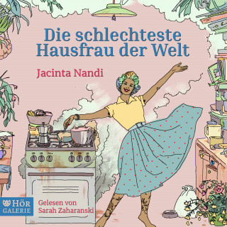 Jacinta Nandi: Die schlechteste Hausfrau der Welt