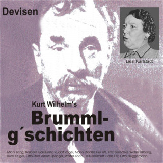 Wilhelm Kurt: Brummlg'schichten Devisen