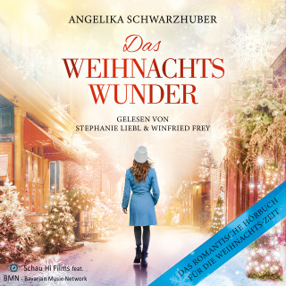 Angelika Schwarzhuber: Das Weihnachtswunder