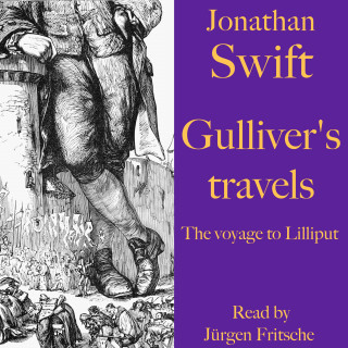 Jonathan Swift: Jonathan Swift: Gulliver's travels